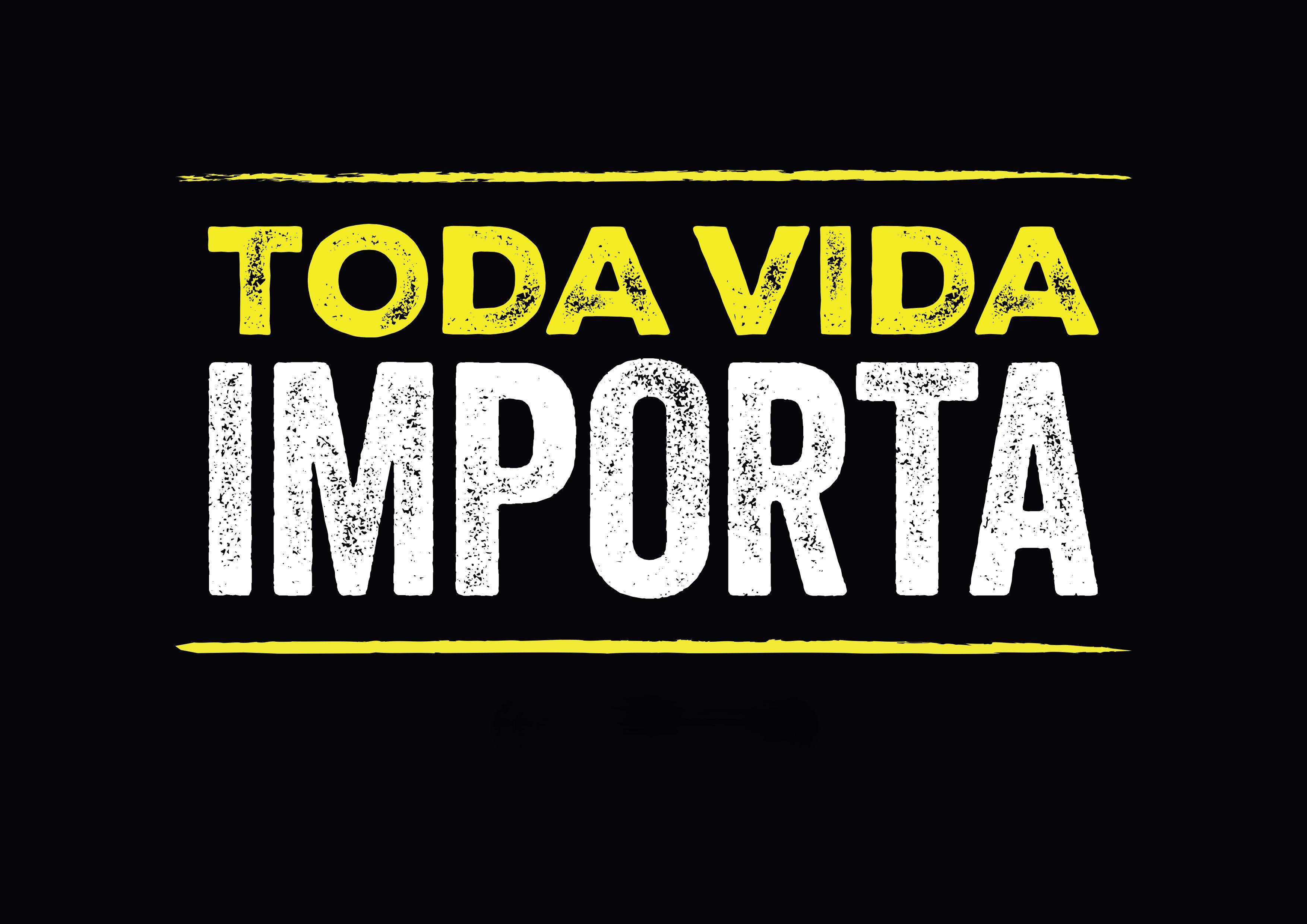 Toda vida importa